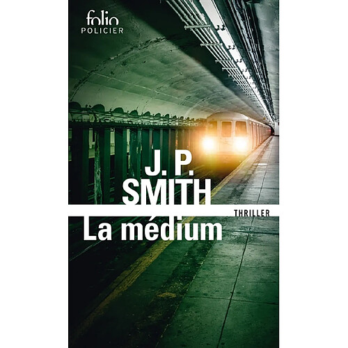 La médium : thriller · Occasion