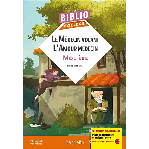 Le médecin volant. L'amour médecin : texte intégral · Occasion