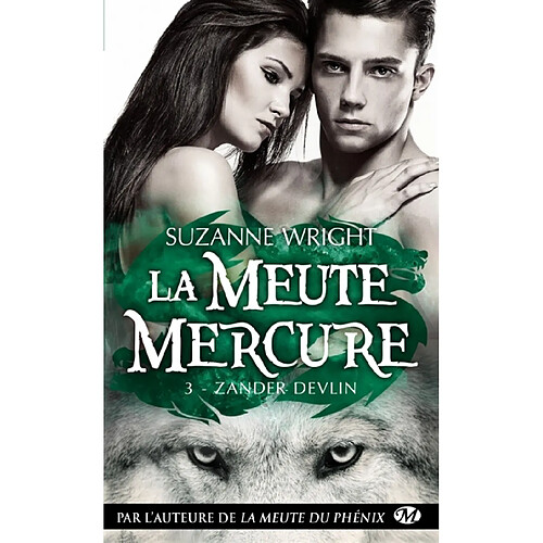 La meute Mercure. Vol. 3. Zander Devlin · Occasion