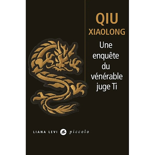 Une enquête du vénérable juge Ti : attribuée à l'inspecteur Chen Cao · Occasion