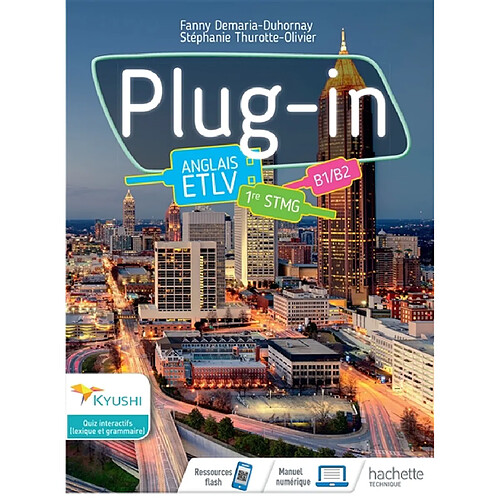 Plug-in anglais ETLV, 1re STMG B1-B2