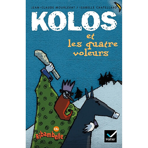 Kolos et les quatre voleurs · Occasion