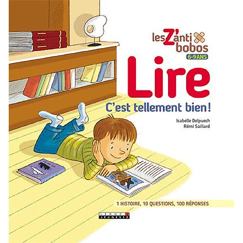 Lire : c'est tellement bien ! · Occasion