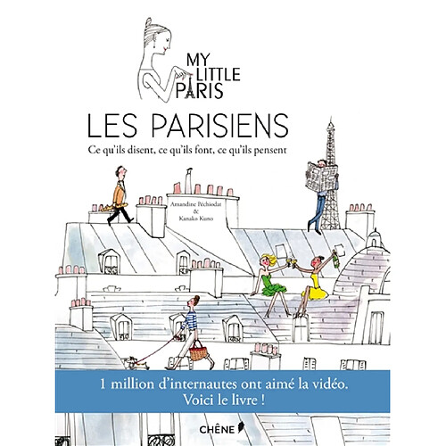 Les Parisiens : ce qu'ils disent, ce qu'ils font, ce qu'ils pensent · Occasion