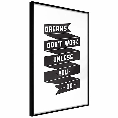 Paris Prix Affiche Murale Encadrée Dreams Don't Come True on Their Own II 20 x 30 cm Noir