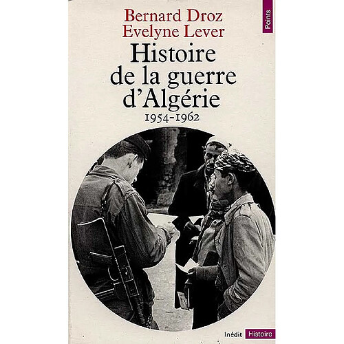 Histoire de la guerre d'Algérie : 1954-1962 · Occasion