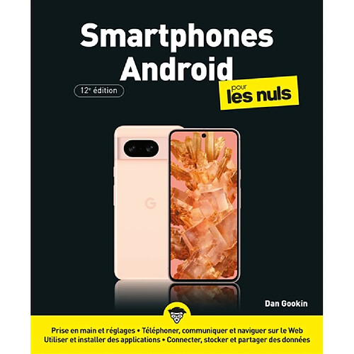 Smartphones Android pour les nuls