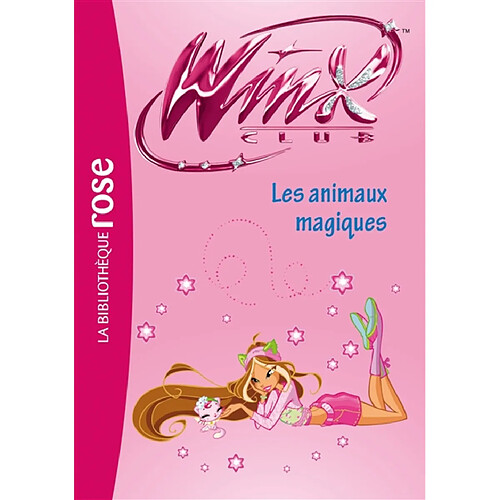 Winx Club. Vol. 32. Les animaux magiques · Occasion