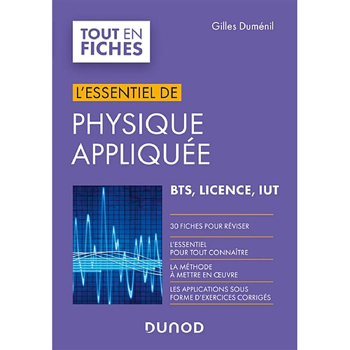 L'essentiel de physique appliquée : BTS, licence, IUT