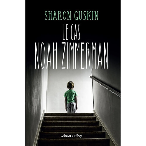 Le cas Noah Zimmerman · Occasion