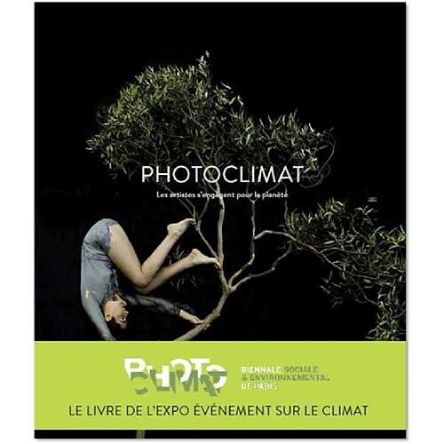 Photoclimat : les artistes s'engagent pour la planète · Occasion