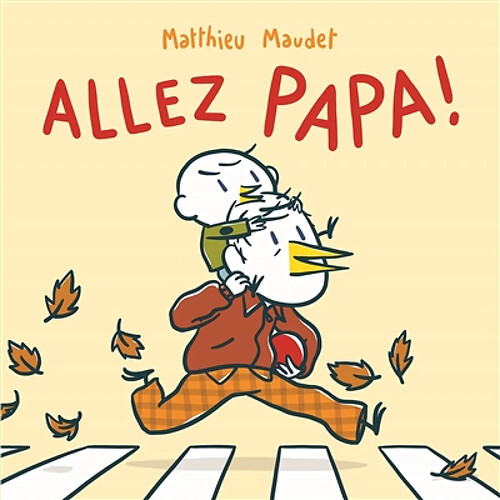 Allez, papa !