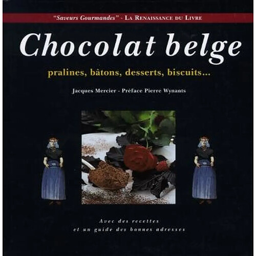 Chocolat belge : pralines, bâtons, desserts, biscuits... · Occasion