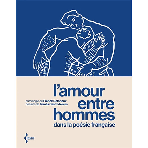 L'amour entre hommes dans la poésie française · Occasion