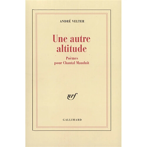 Une autre altitude : poèmes pour Chantal Mauduit · Occasion