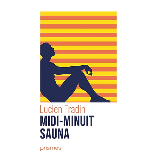 Midi-minuit sauna