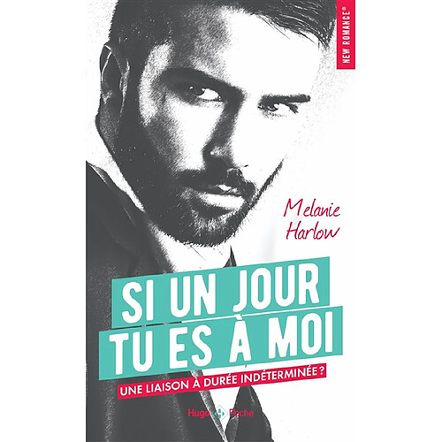 Si un jour tu es à moi : une liaison à durée indéterminée ? · Occasion