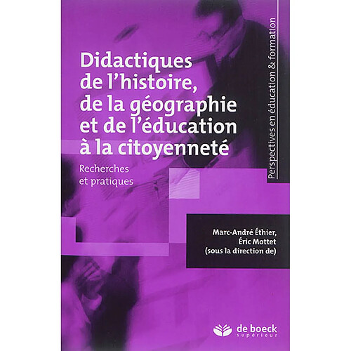 Didactiques de l'histoire, de la géographie et de l'éducation à la citoyenneté : recherches et pratiques · Occasion