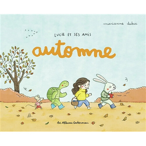 Lucie et ses amis. Automne