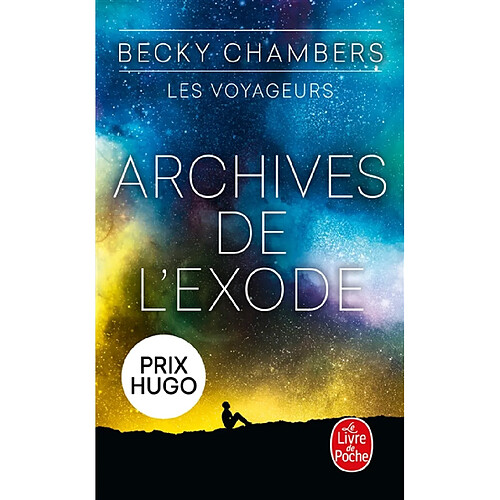 Les voyageurs. Vol. 3. Archives de l'exode