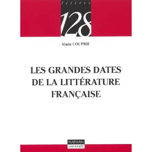 Les grandes dates de la littérature française · Occasion