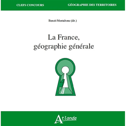 La France : géographie générale · Occasion