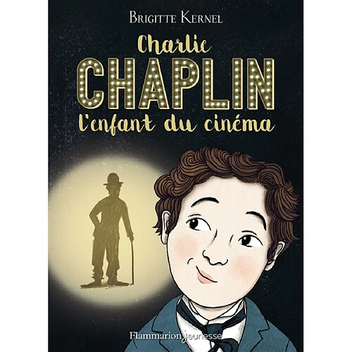 Charlie Chaplin, l'enfant du cinéma · Occasion