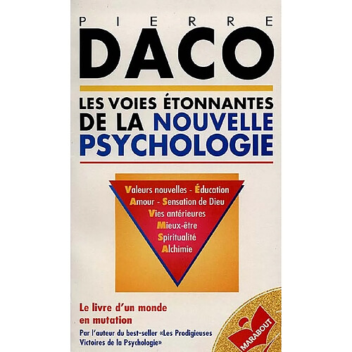 Les Voies étonnantes de la nouvelle psychologie · Occasion