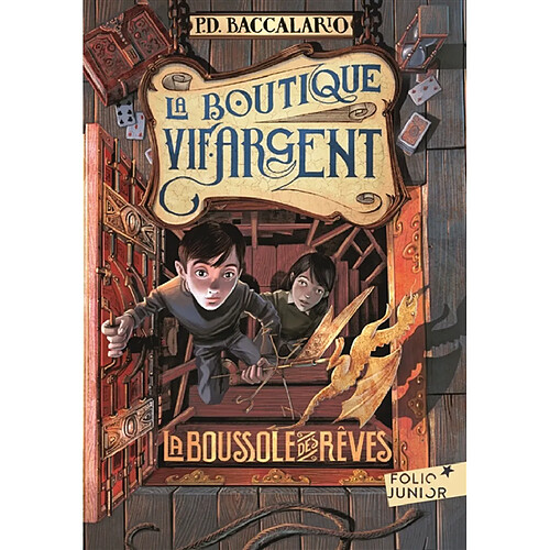 La boutique vif-argent. Vol. 2. La boussole des rêves · Occasion