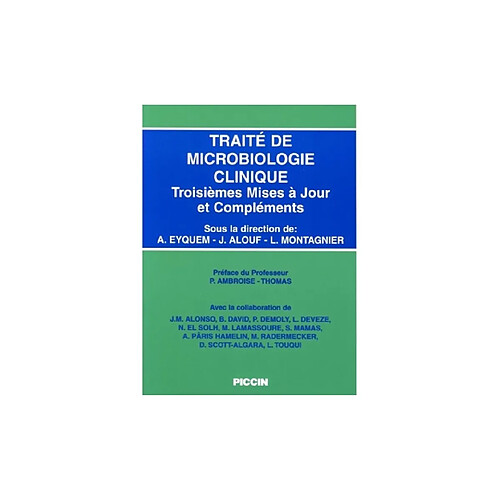 Traité de microbiologie clinique : troisièmes mises à jour et compléments · Occasion