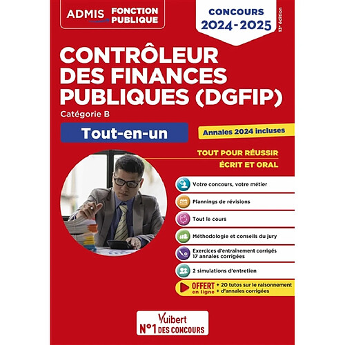 Contrôleur des finances publiques (DGFIP) : catégorie B, tout-en-un : concours 2024-2025