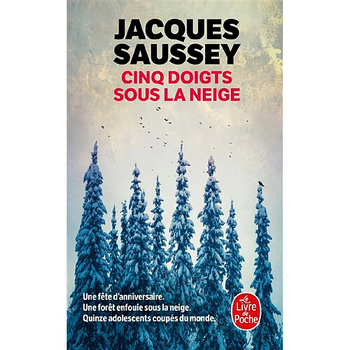 Cinq doigts sous la neige : thriller · Occasion