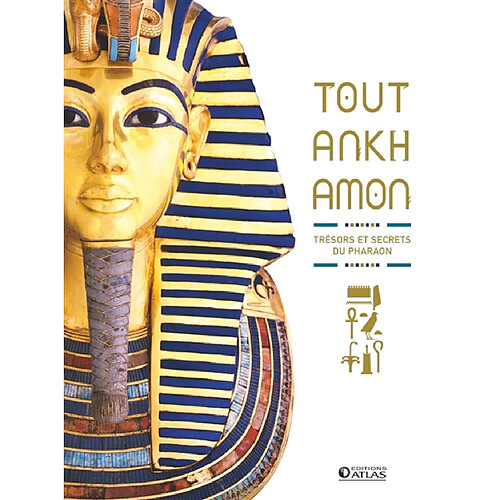 Toutankhamon : trésors et secrets du pharaon · Occasion