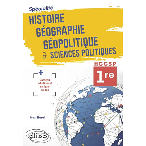 Spécialité histoire géographie, géopolitique & sciences politiques : HGGSP 1re