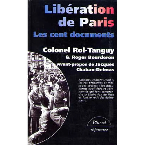 Libération de Paris : les cent documents · Occasion