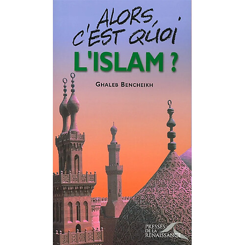 Alors, c'est quoi l'islam ? · Occasion