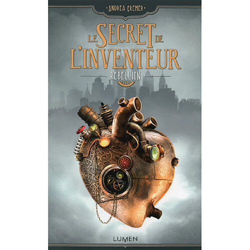 Le secret de l'inventeur. Vol. 1. Rébellion · Occasion