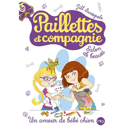 Paillettes et compagnie. Vol. 2. Un amour de bébé chien · Occasion