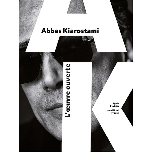 Abbas Kiarostami : l'oeuvre ouverte · Occasion