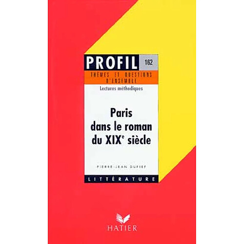 Paris dans le roman du XIXe siècle · Occasion