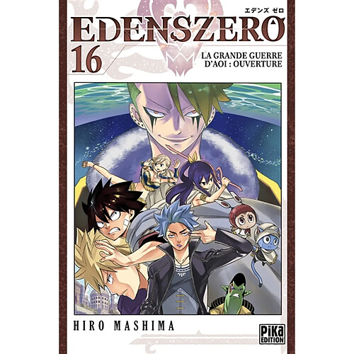 Edens Zero. Vol. 16. La grande guerre d'Aoi : ouverture