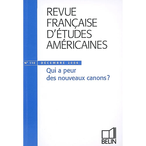 Revue française d'études américaines, n° 110. Qui a peur des nouveaux canons ? · Occasion