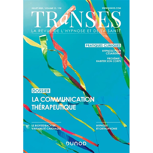 Transes : la revue de l'hypnose et de la santé, n° 12. La communication thérapeutique · Occasion