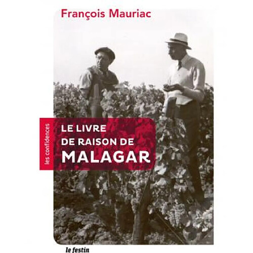 Le livre de raison de Malagar · Occasion