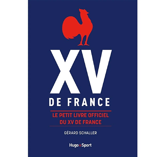 XV de France : le petit livre officiel du XV de France · Occasion