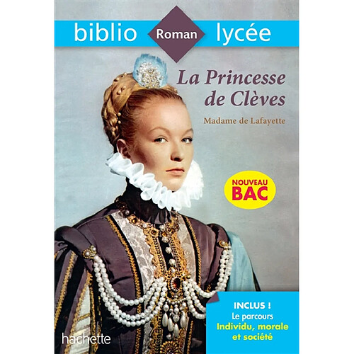 La princesse de Clèves : spécial bac 2020 · Occasion