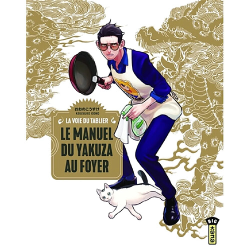 Le manuel du yakuza au foyer