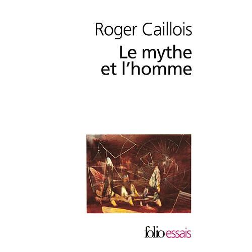 Le mythe et l'homme · Occasion