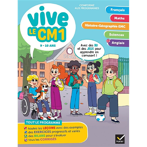 Vive le CM1 : 9-10 ans, conforme aux programmes