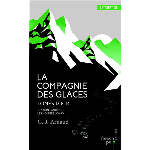 La Compagnie des glaces. Vol. 13-14 · Occasion